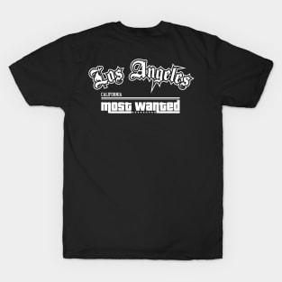 Los Angeles CA | Most Wanted Style Monochrome T-Shirt